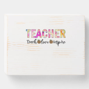 Teacher Art Teach Love Inspire Wooden Box Sign