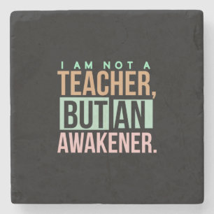 Teacher Art Teacher An Awakener Stone Coaster