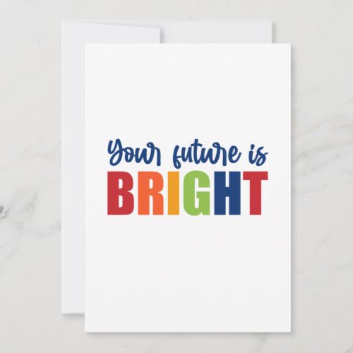 Teacher Art Your Future Is Bright Thank You Card