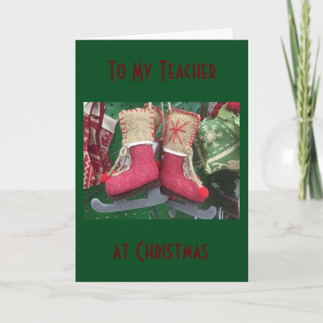 TEACHER AT CHRISTMAS-YOU MAKE OUR DAYS "SPECIAL" HOLIDAY CARD (Front)
