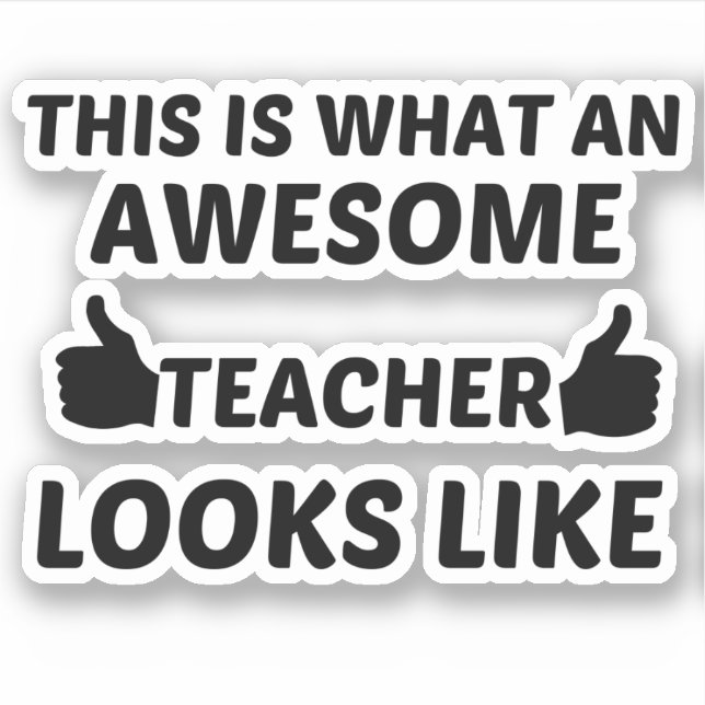 TEACHER AWESOME STICKER (Front)
