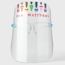 Teacher Back to School Cute Color Crayon Face Shield