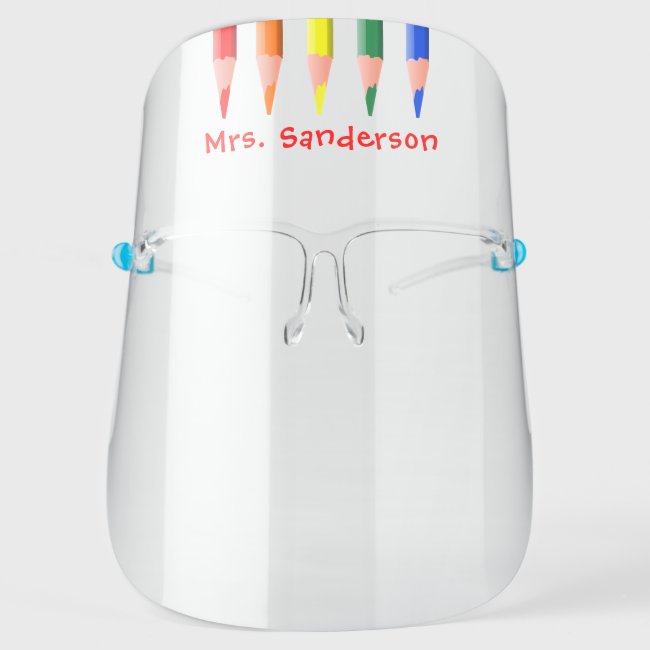 Teacher Back to School Cute Color Pencil Face Shield