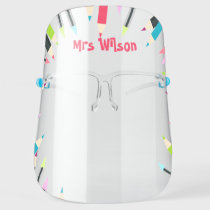 Teacher Back to School Cute Colorful Face Shield