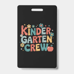 Teacher  Back to School Kindergarten Crew Badge