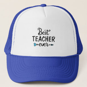 TEACHER - Best Ever Trucker Hat