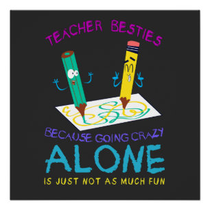 Teacher besties funny Teacher Unisex Poster
