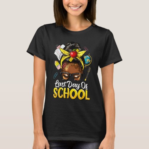Teacher Black Afro African American Women Last Day T_Shirt