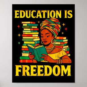 Teacher black history education is freedom afro poster