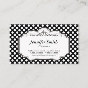 Teacher - Black Polka Dots Business Card
