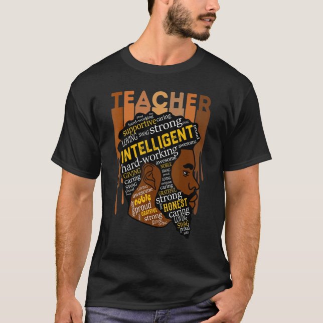 Teacher Black Teacher Love Melanin Male T-Shirt (Front)