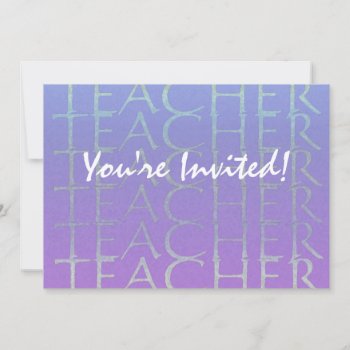 Teacher Blue Violet Invitation Template by profilesincolor at Zazzle