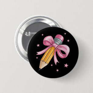 Teacher Bow Pencil Teaching Life Appreciation Gift Button