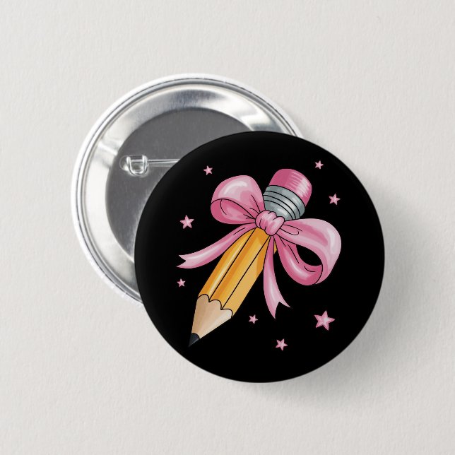 Teacher Bow Pencil Teaching Life Appreciation Gift Button (Front & Back)