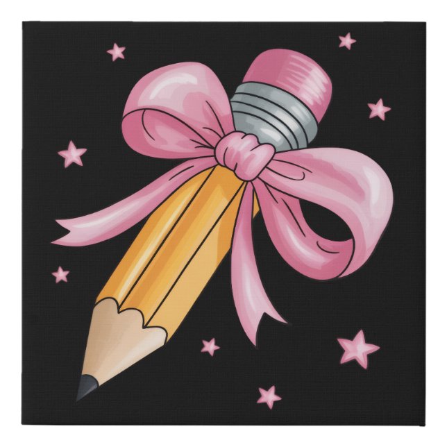 Teacher Bow Pencil Teaching Life Appreciation Gift Faux Canvas Print (Front)