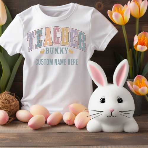 Teacher Bunny Personalized Easter Tee