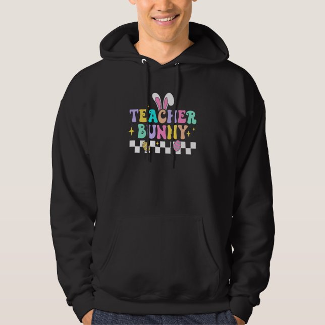 Teacher Bunny Rabbit Eggs Hunting Happy Easter Day Hoodie (Front)