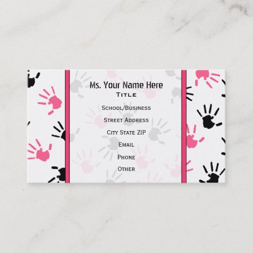 Teacher Business Card Pink &amp; Black Handprints