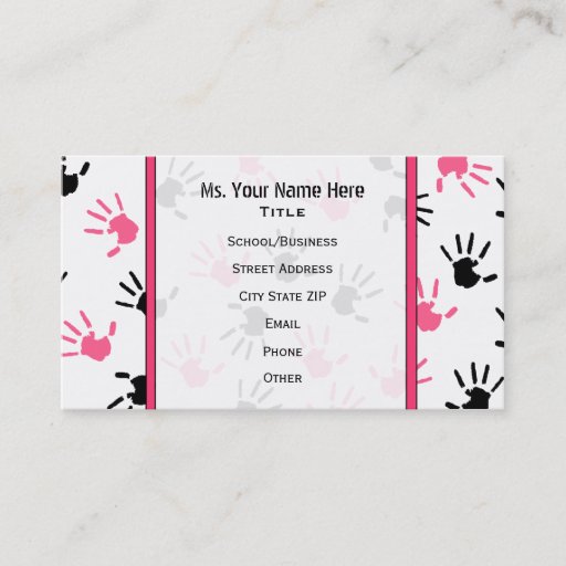 Customizable Teacher Business Card Pink &amp; Black Handprints