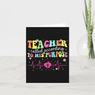 Teacher Called According To His Purpose Christian Card