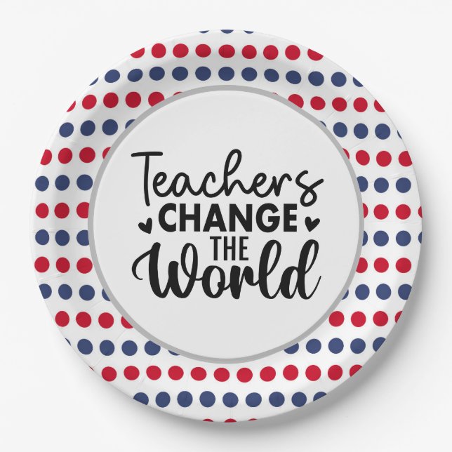 Teacher changes the world paper plates (Front)