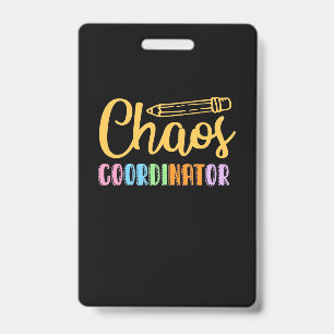 Teacher Chaos Coordinator Badge