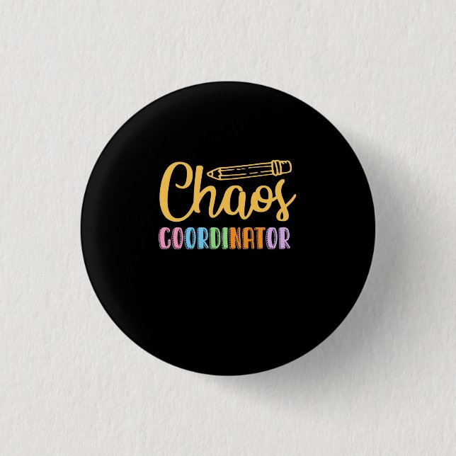 Teacher Chaos Coordinator Button (Front)