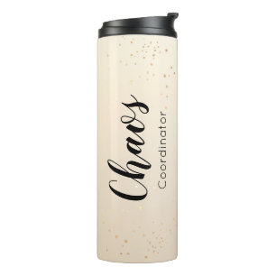 Teacher Chaos Coordinator Gold Glitter Script Thermal Tumbler