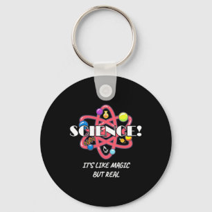 Teacher Chemistry Science Is Like Magic But Real Keychain