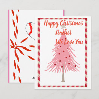 Teacher Christmas card , with love 
