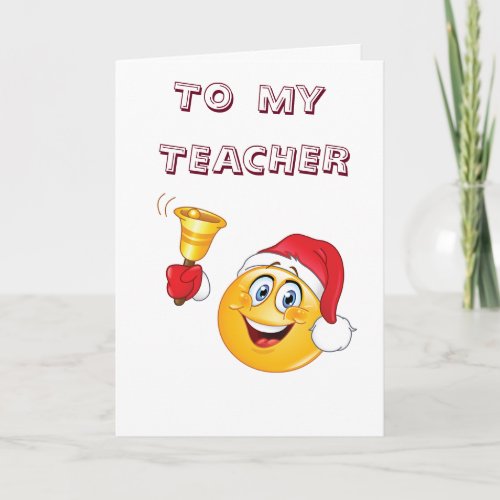 TEACHER CHRISTMAS EMJOI SAYS_MERRY CHRISTMAS HOLIDAY CARD