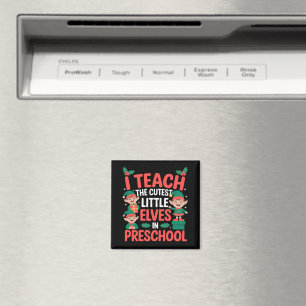 Teacher Christmas I Teach Cutest Elves Preschool  Magnet