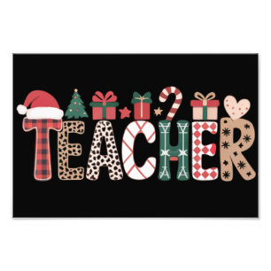 Teacher Christmas Life Teach Love Inspirational  Photo Print