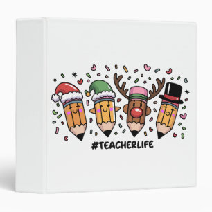 Teacher Christmas Pencils Teacher Life Merry Xmas 3 Ring Binder