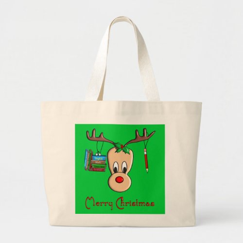Teacher Christmas Reindeer__Adorable Gifts Large Tote Bag