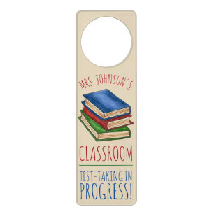 Teacher Classroom Test In Progress Library Books Door Hanger
