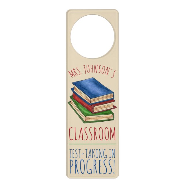 Teacher Classroom Test In Progress Library Books Door Hanger (Front)