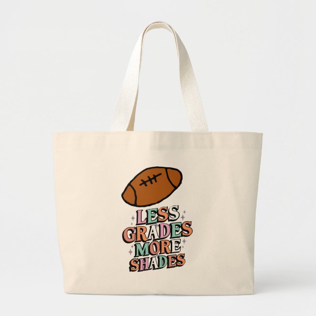 Teacher Coach Football  less grade more shades Large Tote Bag (Front)
