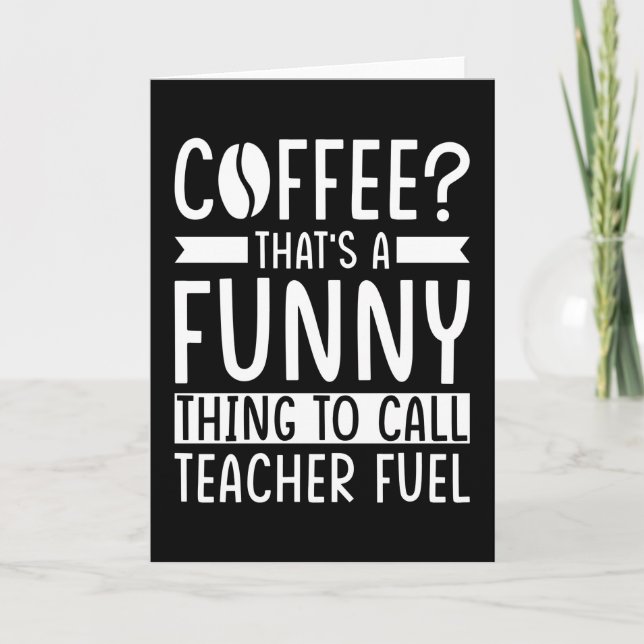 Teacher Coffee Gift Card (Front)