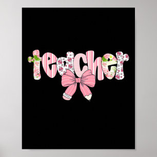 Teacher Coquette Bow Back To School First Day Of S Poster