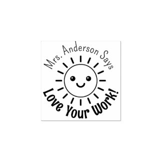 Teacher Custom Name Cute Kawaii Sun Love Your Work Rubber Stamp