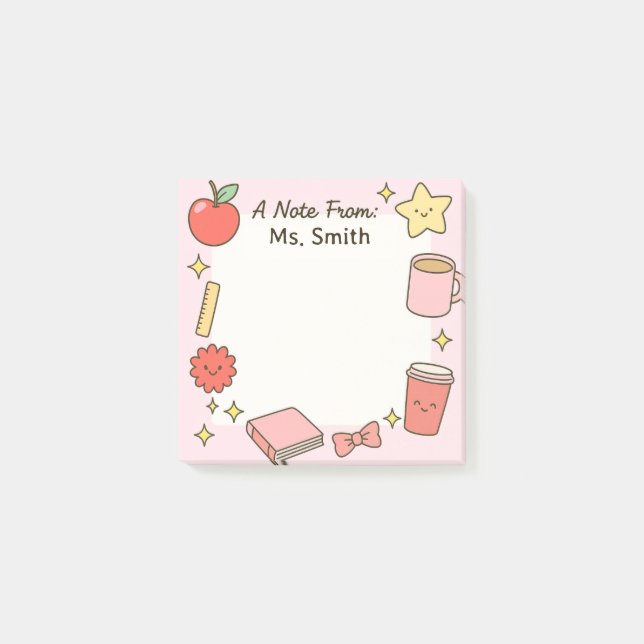 Teacher Cute Pink Personalize Sticky Notes (Front)