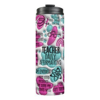 Teacher Daily Affirmations 20 oz Stainless Steel Thermal Tumbler