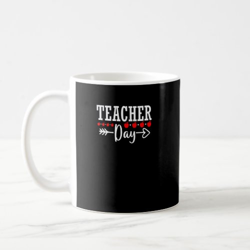 Teacher Day Best Teacher Ever Teaching School Educ Coffee Mug