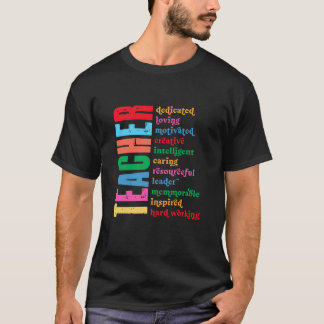 Teacher Dedicated Loving Motivated Creative Intell T-Shirt