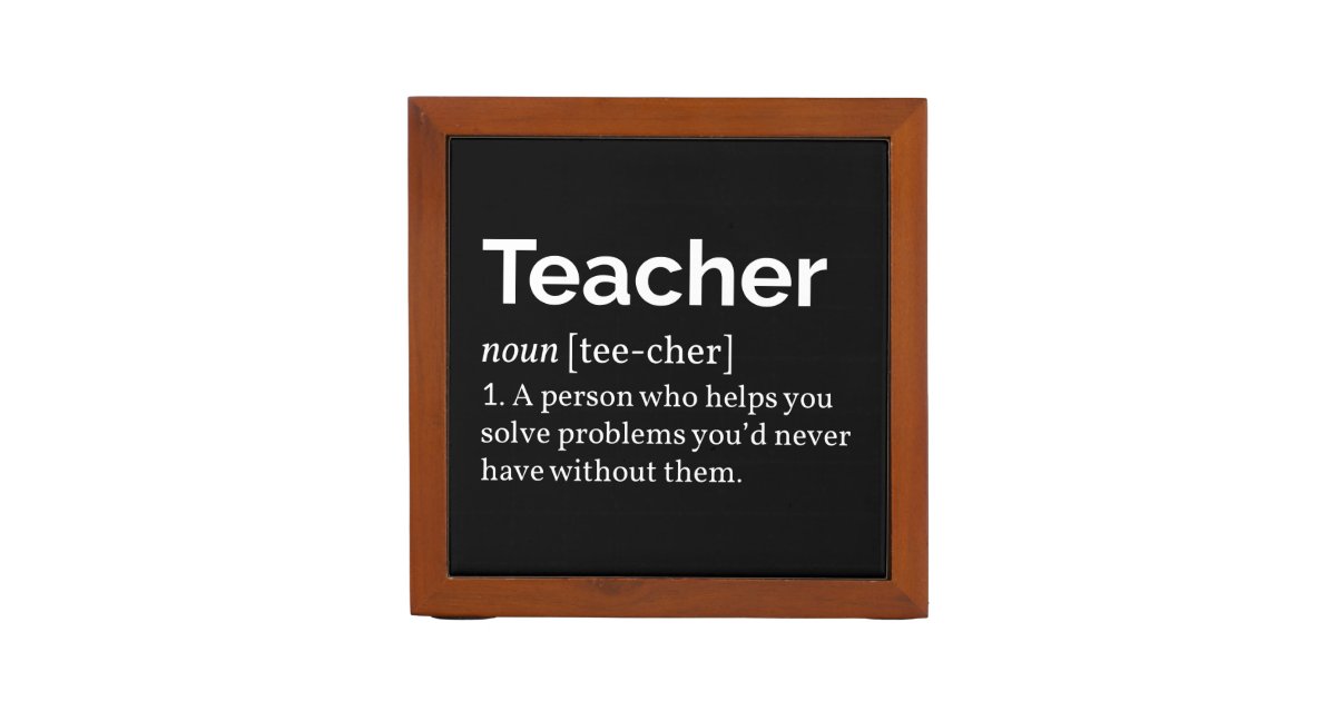 Teacher Definition Desk Organizer Zazzle