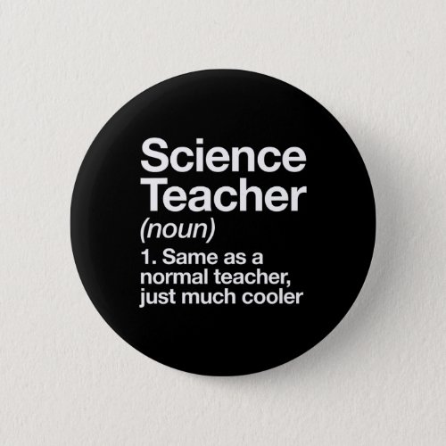 Teacher Definition Fun Back To School First Day  Button