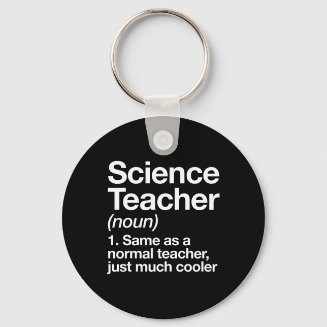 Teacher Definition Fun Back To School First Day  Keychain (Front)
