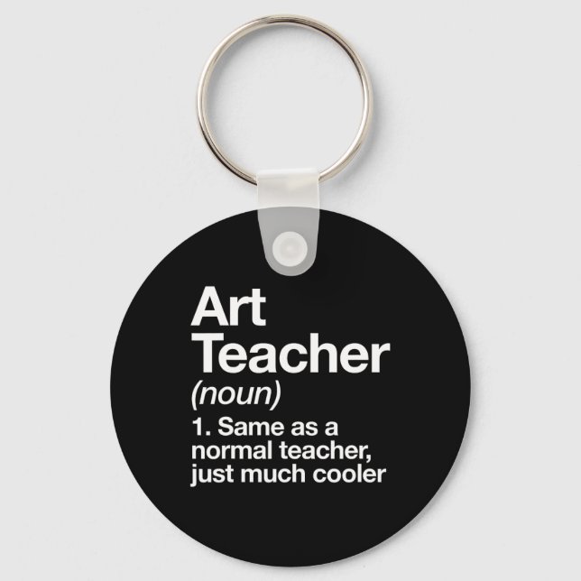 Teacher Definition Funny Back To School First Day  Keychain (Front)