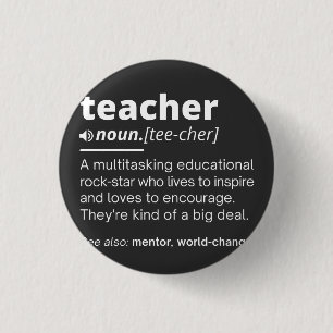 Teacher Definition - Funny Teaching School Teacher Button